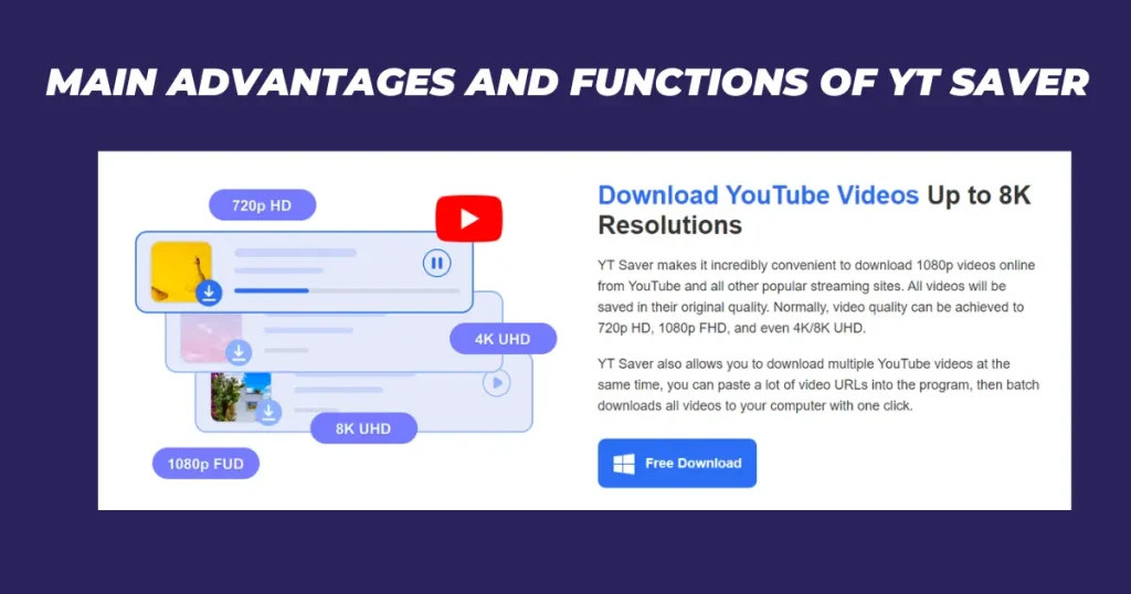 Main Advantages and Functions of YT Saver