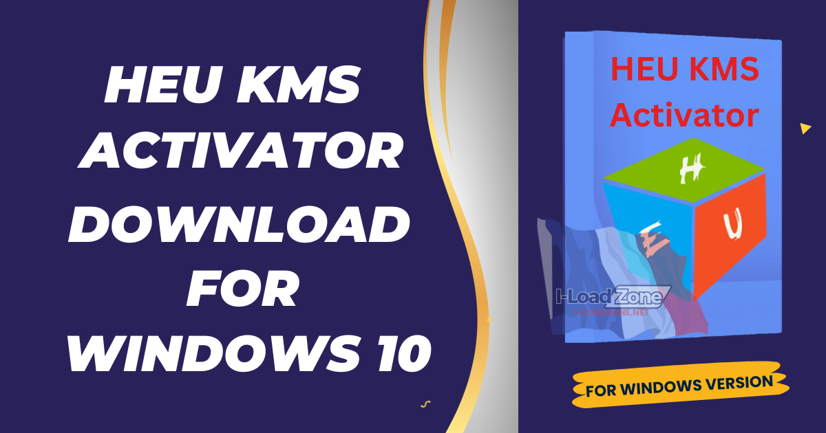 HEU KMS Activator 42.0.4 Download 2024 i loadzone